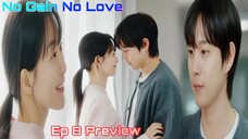 No Gain No Love Episode 8 Preview