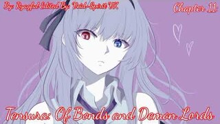 Tensura: Of Bonds and Demon Lords || By: Ryagful || Chapter 12 || Tensura What If