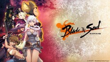 Blade & Soul (Episode 8)