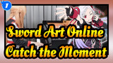 [Sword Art Online] Lagu Utama Skala Ordinal| Catch the Moment- LiSA| Piano Ru_1