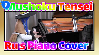 Mushoku Tensei 
Ru's Piano Cover_1