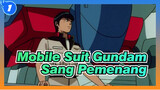 [Mobile Suit Gundam / AMV / Epik / 1080p]
0083: Ingatan Debu Buntang - Sang Pemenang_1