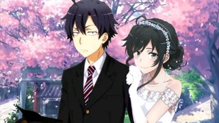 [MAD AMV] [My Teen Romantic Comedy SNAFU] Chunjiao dan Zhiming DJ