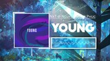 NxT & Nguyen Hong Phuc - YOUNG [PARALLEL EP]