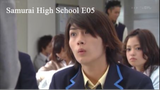 High School Samurai E05