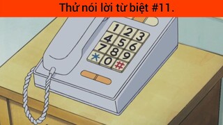 Thử nói lời từ biệt p11