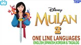 Mulan | One Line Languages : English, Spanish,Korean & Tagalog HD Video