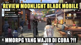 Game MMORPG Yang Wajib Di Coba ?!! - Moonlight Blade Mobile Gameplay