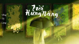 trời hửng nắng(Uông Tô Lang)