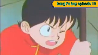 kung Fu boy episode 13