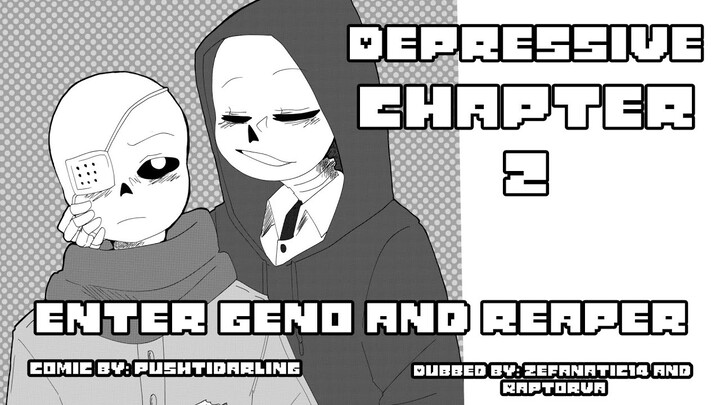 Depressive Chapter 2 (Ft. RaptorVA) //Undertale AU Sanses Comic Dub//