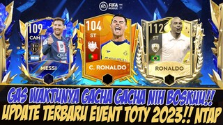 WAKTUNYA GACHA!! UPDATE EVENT TOTY 23!! NEW PRIME | FIFA MOBILE 23 | FIFA MOBILE INDONESIA | TOTY 23