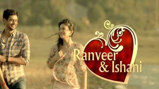 Ranveer Ishani Episode 1