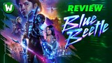 Review BLUE BEETLE | Phim Siêu Anh Hùng Gốc Latin Của DC Liệu Có Đạt Kỳ Vọng ?