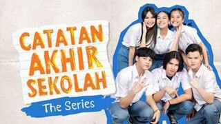 INDO DUB | EP01 Catatan Akhir Sekolah The Series