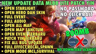 Data ML Lite Full Event 800Mb Update Patch Yin | ML Lite | Cara Mengatasi Lag & Patah Patah Di ML