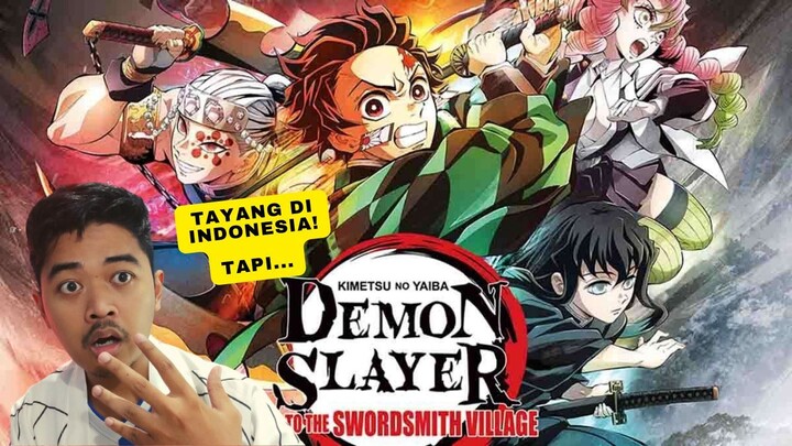 DEMON SLAYER SWORDSMITH VILLAGE THE MOVIE SUB INDO NONTON DIMANA?