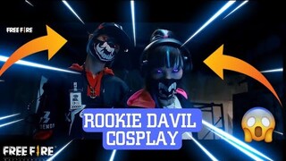 ROOKIE DAVIL COSPLAY || Garena Free Fire ||