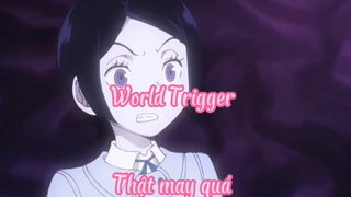 World Trigger_Tập 32 Thật may mắn