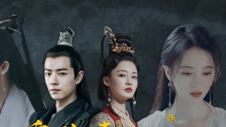 [Original work: Rebirth of the Poisonous Concubine | Xiao Zhan x Li Qin x Ju Jingyi x Yang Mi] Our r