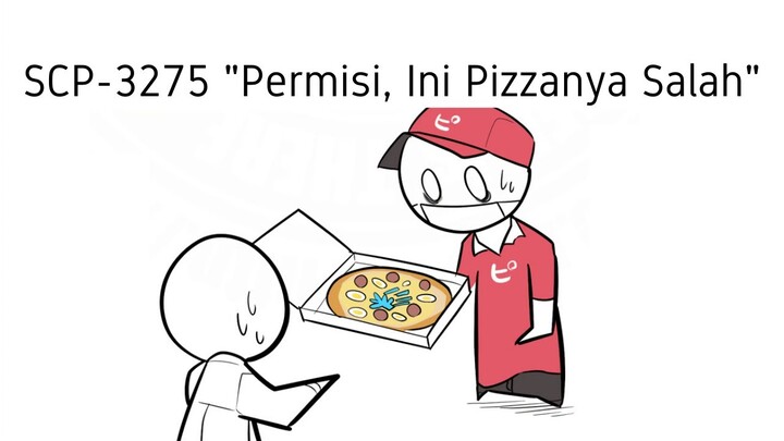 Pengiriman Pizza Yang Salah - SCP-3275 "Excuse me, this is the wrong pizza" (Komik SCP)