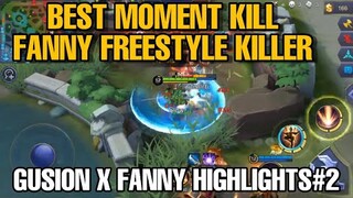 MOTIVASI BELAJAR HERO FANNY X GUSION | HIGHLIGHTS #2