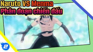 Naruto VS Menma
Phân đoạn chiến đấu_2
