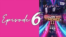 Show Me The Money: Season 11 (2022) Episode 6 Full Eng Sub (720p)