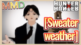 [sweater weather] MMD