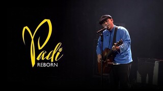 Padi Reborn (Full Concert) Live @DigiLand