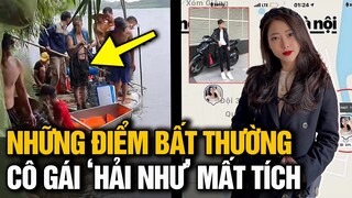 MỘT SỐ ĐIỂM BẤT THƯỜNG TRONG VỤ VIỆC CÔ GÁI 23 TUỔI MẤT TÍCH | Tin Nhanh 4s