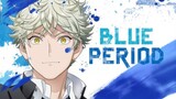 Blue Period - EP 8