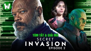 TÓM TẮT & GIẢI MÃ SECRET INVASION TẬP 2 | DỰ ÁN SUPER-SKRULL ?