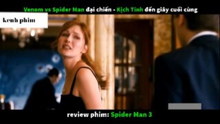 Venom đại chiến Người Nhiện 3 Phần 2 #Videohaynhat