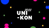 UNI-KON 2022 'Day 1' [2022.07.02]