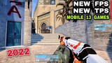 Top 13 NEW FPS Mobile 2022 & Best TPS NEW Shooting Games on Android iOS