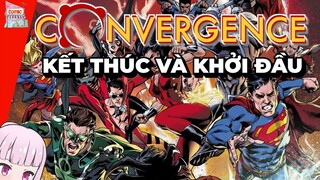 CONVERGENCE | TÓM TẮT SỰ KIỆN | TẠP HÓA COMIC