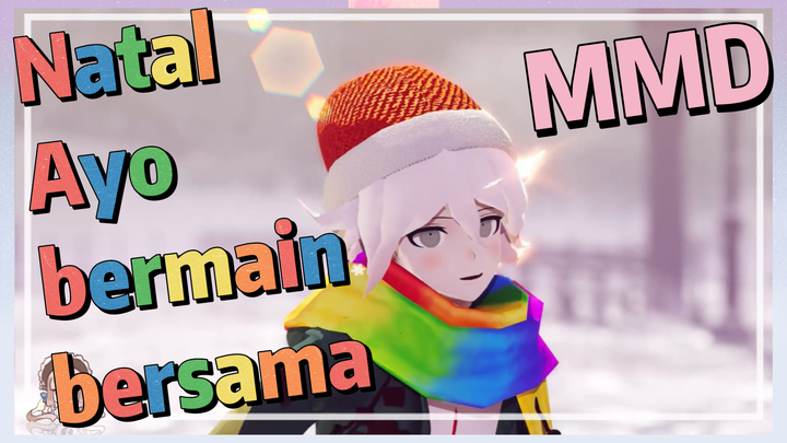 Natal Ayo bermain bersama MMD