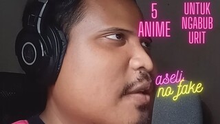 5 Anime ini cocok untuk menemani ramadhan!!!!!!