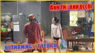 Giả Vờ Vào Thăm Người Yêu Cũ Và Cái Kết