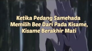 Naruto ! Ketika Pedang Samehada Memilih Bee Daripada Kisame ! Kisame Berakhir Mati