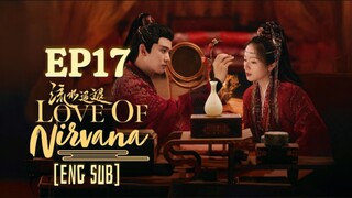 🇨🇳 EP17 Love Of Nirvana