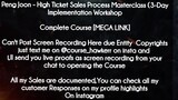 Peng Joon  course - High Ticket Sales Process Masterclass (3-Day Implementation Workshop download