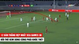 12 bàn thắng đẹp nhất của U22 VN tại Sea Games 30 | Đối thủ xem xong phải khóc thét| Khán Đài Online