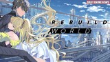 Hunt or Be Hunted, Rebuild World Dark Sci-fi Anime Announced | Daily Anime News