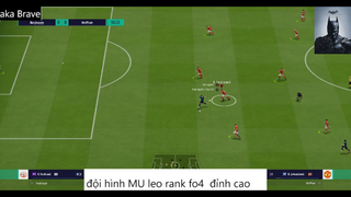 đội hình MU leo rank fo4 đỉnh cao  #36