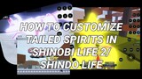 HOW TO CUSTOMIZE (CHANGE COLOR) OF TAILED SPIRITS/ BEASTS SHINDO LIFE/ SHINOBI LIFE 2