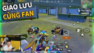 PUBG Mobile - Lần đầu Giao Lưu cùng Fan vừa Tâm Sự vừa Càn Quét Map