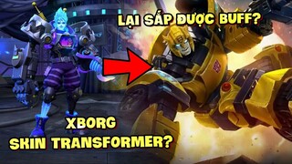 Tốp Mỡ | XBORG SẮP CÓ SKIN TRANSFORMER! QUÁ MẠNH LẠI CÒN SẮP ĐƯỢC BUFF THÊM?? | MLBB