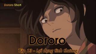 Dororo Tập 13 - Lợi dụng tình thương